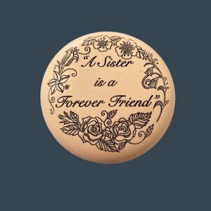 Decorative Round Paperweight With  "A Sister Is A Forever Friend" Quote